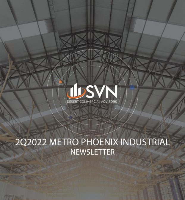 2Q2022 Metro Phoenix Industrial Newsletter