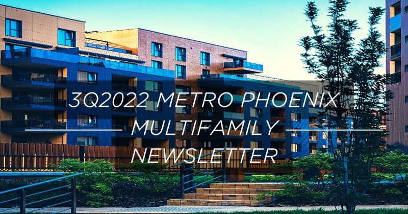 3Q2022 Metro Phoenix Multifamily Newsletter