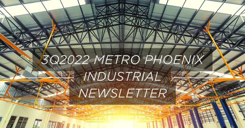 3Q2022 Metro Phoenix Industrial Newsletter