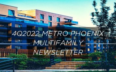 4Q2022 Metro Phoenix Multifamily Newsletter